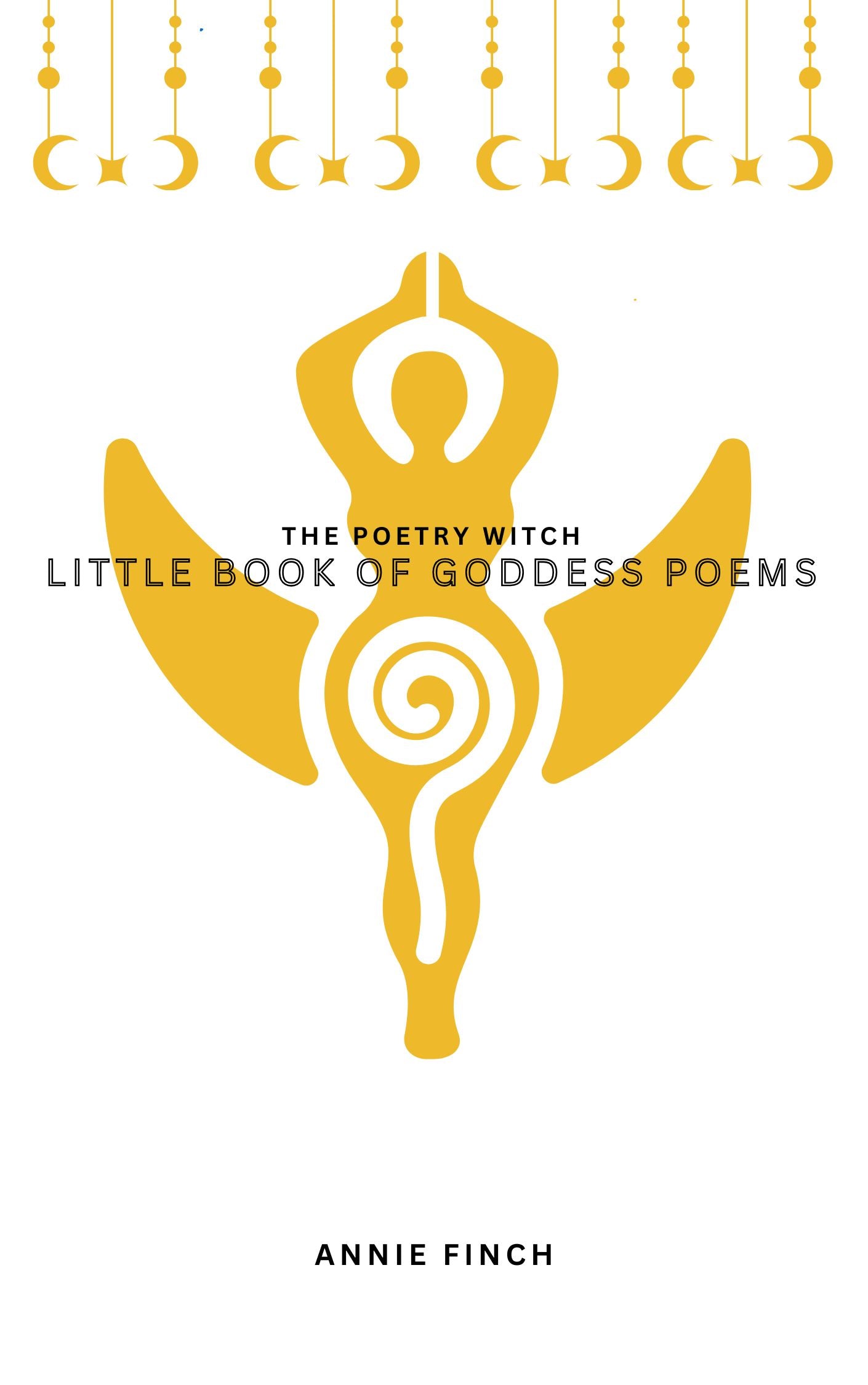 Little Book of Goddess Poems - Coming Soon!